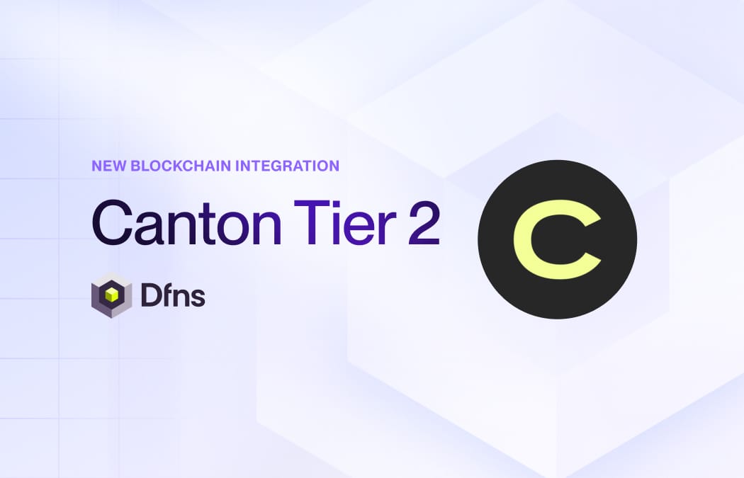 Canton Tier-2 Blockchain Support — DFNS
