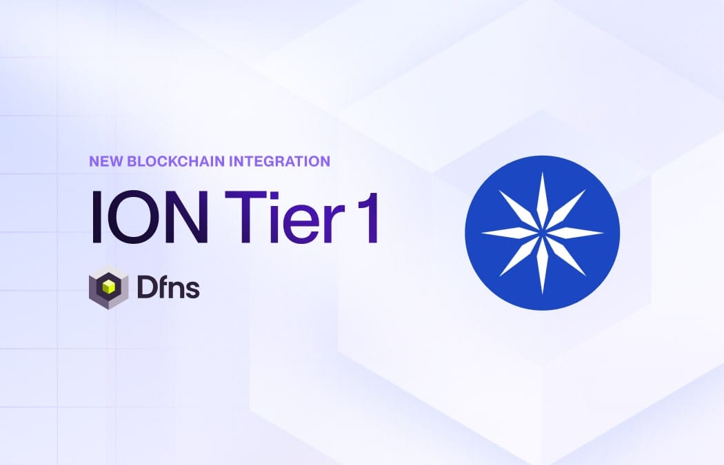 ION Tier-1 Blockchain Support — DFNS