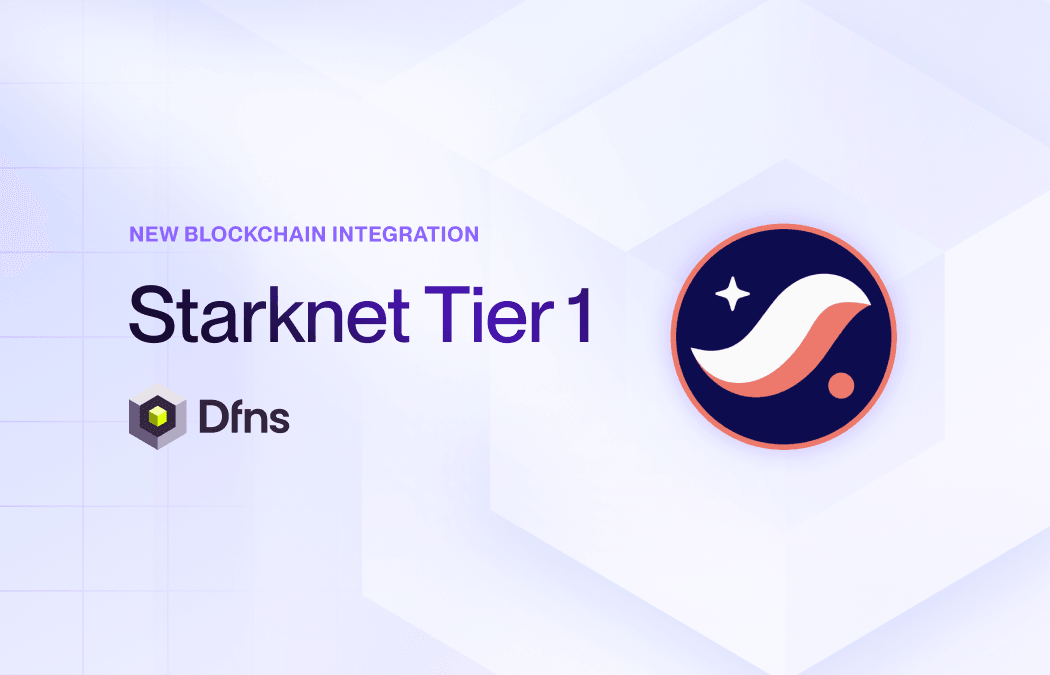Starknet Tier-1 Support — DFNS